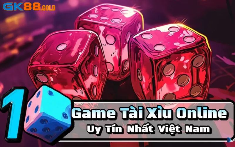 Lý do nên chơi game tài xỉu GK88 trên app